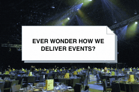 Ever wonder how we deliver events