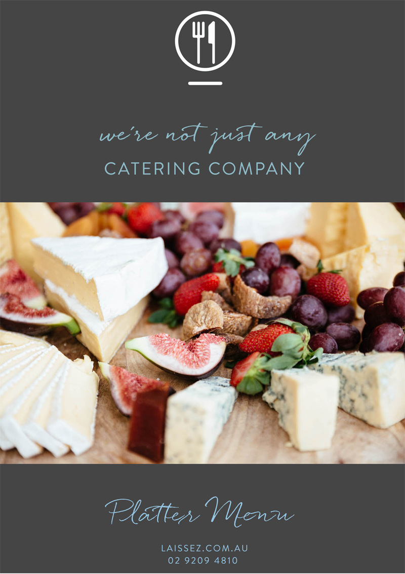 Platter Menu Laissez-Faire Catering